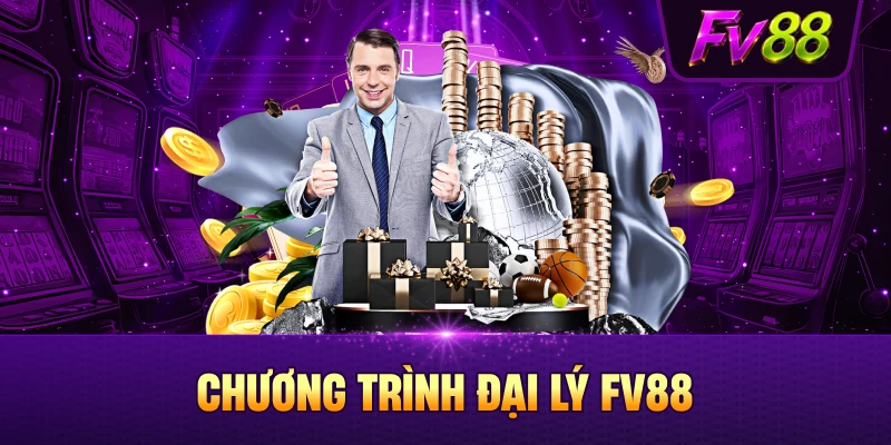 Hợp tác và phát triển cùng đại lý FV88